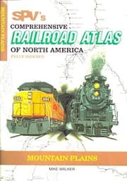 Tapa de SPV's Comprehensive Railroad Atlas of North America—Mountain Plains