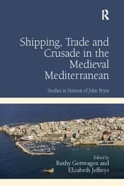 Tapa de Shipping, Trade and Crusade in the Medieval Mediterranean