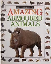 Tapa de Amazing Armoured Animals