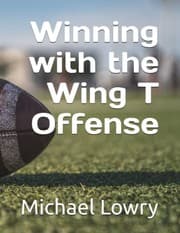 Tapa de Winning with the Wing T Offense