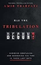 Tapa de Has the Tribulation Begun?