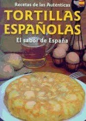 Tapa de Tortillas Españolas. El sabor de España