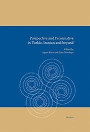 Tapa de Prospective and Proximative in Turkic, Iranian and Beyond