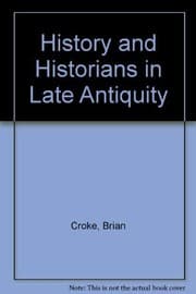 Tapa de History and historians in late antiquity