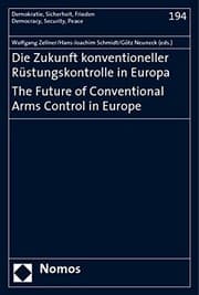 Tapa de Die Zukunft konventioneller Rüstungskontrolle in Europa