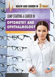 Tapa de Jump-Starting a Career in Optometry and Ophthalmology