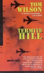 Tapa de Termite Hill (Military History (Ibooks))