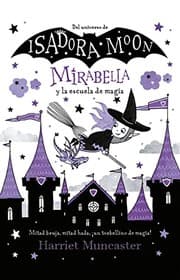 Tapa de Mirabella y la Escuela de Magia / Mirabelle Breaks the Rules