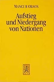 Tapa de Aufstieg und Niedergang von Nationen. . Ökonomisches Wachstum, Stagflation und soziale Starrheit.
