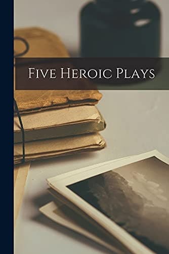 Tapa de Five Heroic Plays