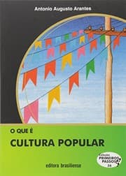 Tapa de Que e Cultura Popular, O - Vol.36 - Colecao Primeiros Passos