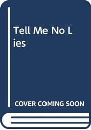 Tapa de TELL ME NO LIES