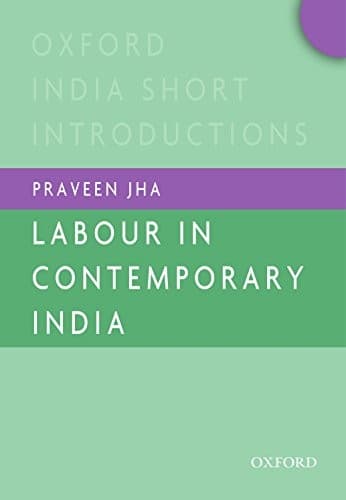 Tapa de Labour in Contemporary India