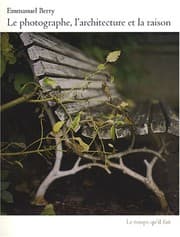 Tapa de Le photographe, l'architecte et la raison