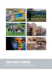 Tapa de The Future of Farming, the Rise of the Rural Entrepreneur