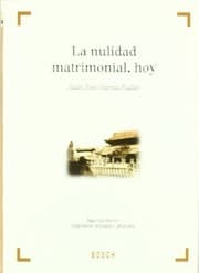 Tapa de La nulidad matrimonial, hoy