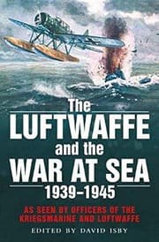Tapa de The Luftwaffe and the War at Sea