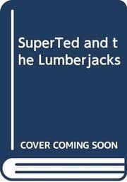 Tapa de SuperTed and the lumberjacks