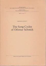 Tapa de The song cycles of Othmar Schoeck