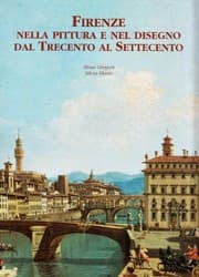Tapa de Firenze nella pittura e nel disegno dal Trecento al Settecento