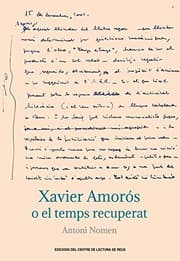 Tapa de Xavier Amorós o el Temps Recuperat