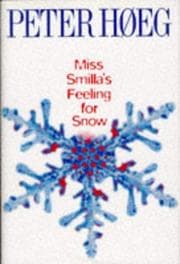 Tapa de Miss Smilla's Feeling for Snow (Windsor Selections)