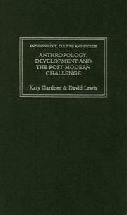 Tapa de Anthropology, development, and the post-modern challenge