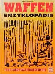 Tapa de Waffen Enzyklopädie. 7000 Jahre Waffengeschichte