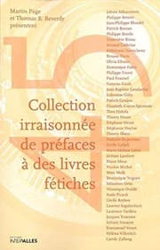 Tapa de Collection irraisonnée de préfaces à des livres fétiches