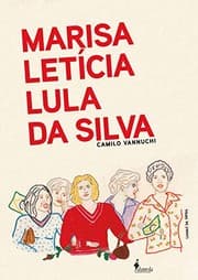 Tapa de Marisa Leticia Lula da Silva (Em Portugues do Brasil)