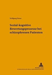 Tapa de Sozial-Kognitive Bewertungsprozesse Bei Schizophrenen Patienten