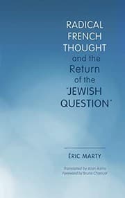 Tapa de Radical French Thought and the Return of the 'Jewish Question'