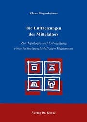 Tapa de Die Luftheizungen des Mittelalters