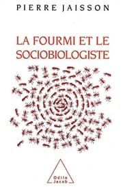 Tapa de La fourmi et le sociobiologiste