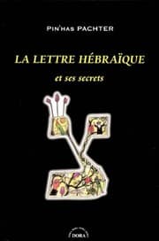 Tapa de La lettre hébraïque et ses secrets