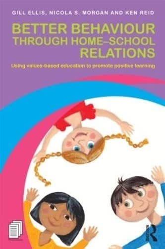 Tapa de Better Behaviour through Home-School Relations