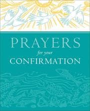 Tapa de Prayers for Your Confirmation
