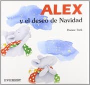 Tapa de Alex y El Deseo de Navidad