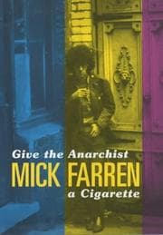Tapa de Give the anarchist a cigarette
