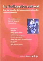 Tapa de La (indi)gestión cultural
