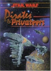 Tapa de Pirates and Privateers (Star Wars RPG)