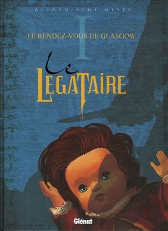 Tapa de Le Légataire - Tome 01