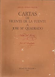 Tapa de Cartas de Vicente de la Fuente a José Ma. Quadrado