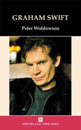 Tapa de Graham Swift (Writers & Their Work)