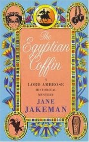 Tapa de The Egyptian Coffin (Lord Ambrose Historical Mysteries)