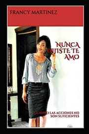 Tapa de Nunca Dijiste Te Amo