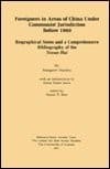 Tapa de Foreigners in Areas of China Under Communist Jurisdiction Before 1949 (Reference Series / Center for East Asian Studies, University)
