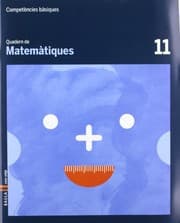 Tapa de Quadern Matemàtiques 11 cicle mitjà Competències bàsiques