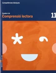 Tapa de Quadern Comprensió lectora 11 cicle mitjà Competències bàsiques
