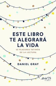 Tapa de Este libro te alegrará la vida